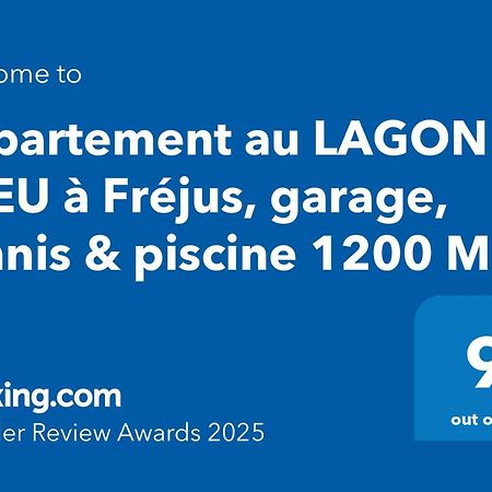 Appartement Au Lagon Bleu A Frejus, Garage, Tennis & Piscine 1200 M2 Exterior photo